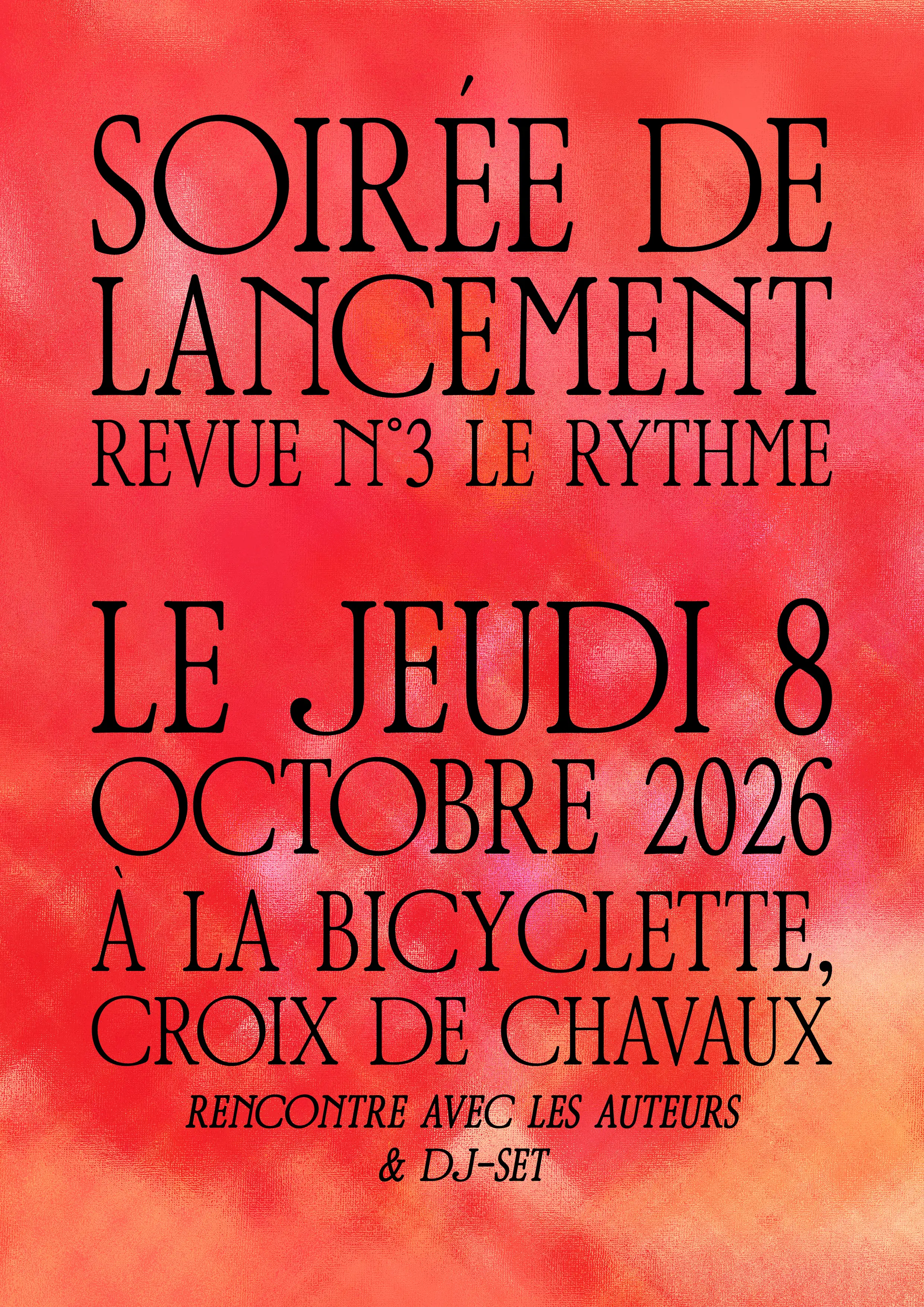 Affiche d'annonce soirée de lancement n°3 -Le Rythme